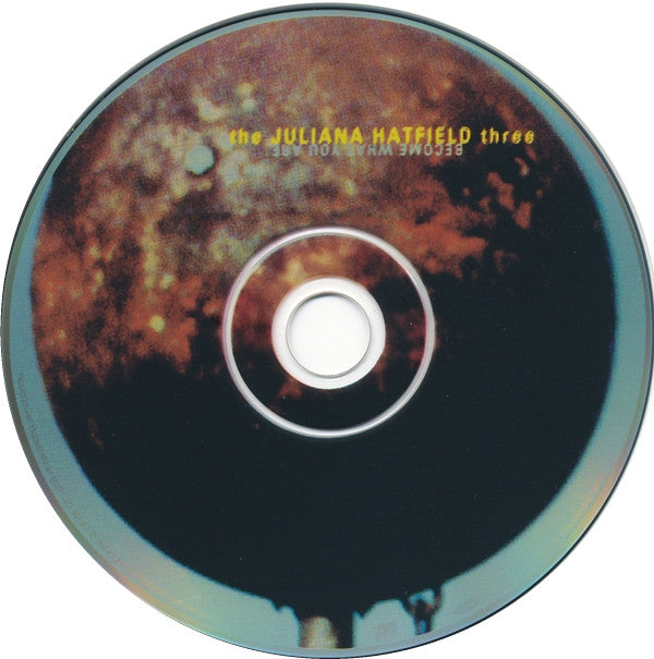 The Juliana Hatfield Three : Become What You Are (CD, Album)