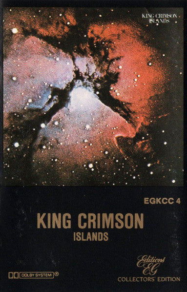 King Crimson : Islands (Cass, Album, RE)