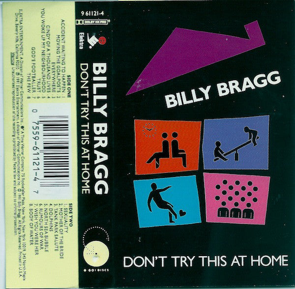 Billy Bragg : Don't Try This At Home (Cass, Album, Dol)