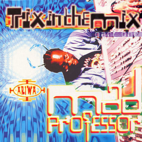 Mad Professor : Trix In The Mix Part 1 (CD, Album)