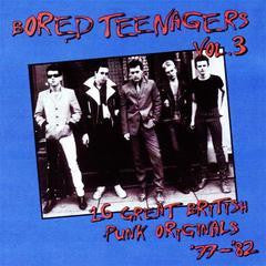 Various : Bored Teenagers Vol. 3: 16 Great British Punk Originals '77-'82 (CD, Comp)