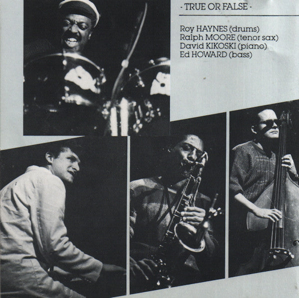 Roy Haynes : True Or False (CD, Album)