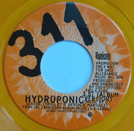 311 : Freak Out / Hydroponic (7", Promo, Ora)