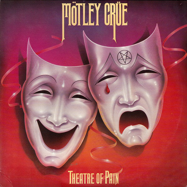 Mötley Crüe : Theatre Of Pain (LP, Album, Club, Car)