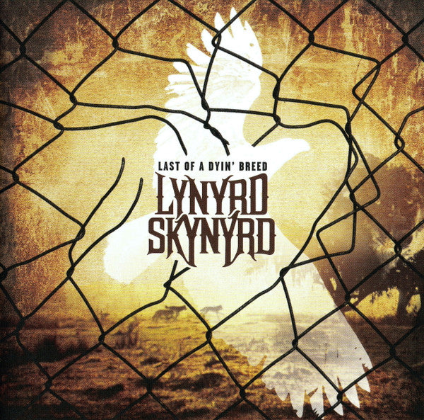 Lynyrd Skynyrd : Last Of A Dyin' Breed (CD, Album)