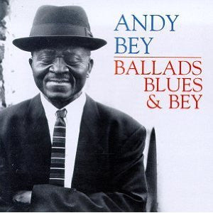 Andy Bey : Ballads, Blues & Bey  (CD, Album)