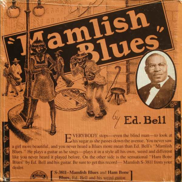 Ed Bell (2) : Ed Bell's Mamlish Moan (LP, Comp)