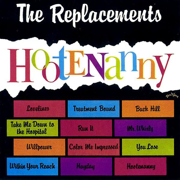 The Replacements : Hootenanny (CD, Album, RE, RM)