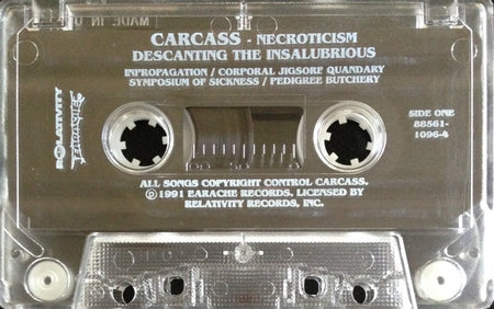 Carcass : Necroticism - Descanting The Insalubrious (Cass, Album)