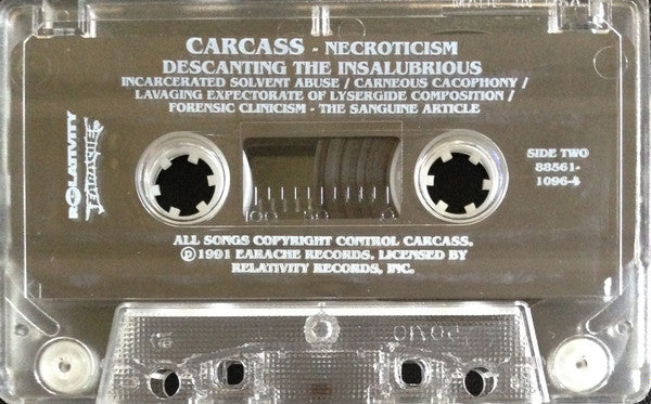 Carcass : Necroticism - Descanting The Insalubrious (Cass, Album)