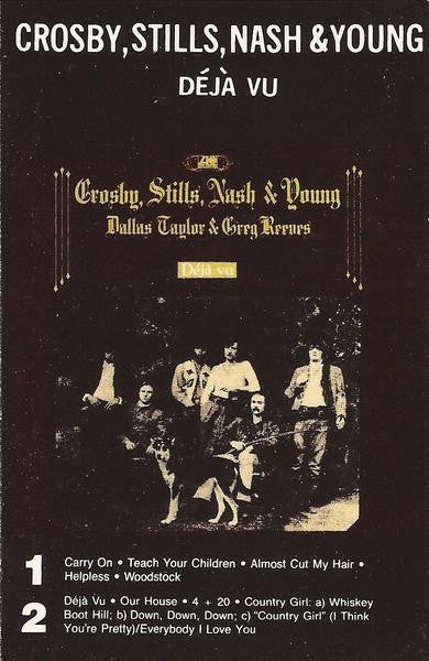 Crosby, Stills, Nash & Young : Déjà Vu (Cass, Album, RE)