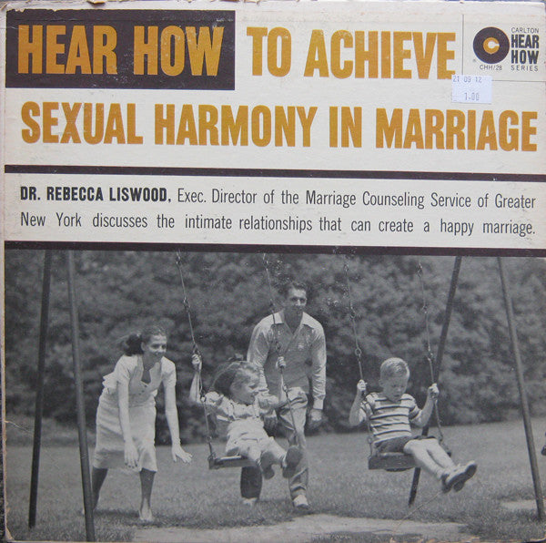 Dr. Rebecca Liswood : Hear How To Achieve Sexual Harmony In Marriage (LP)