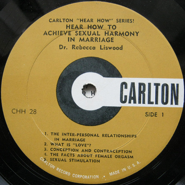 Dr. Rebecca Liswood : Hear How To Achieve Sexual Harmony In Marriage (LP)