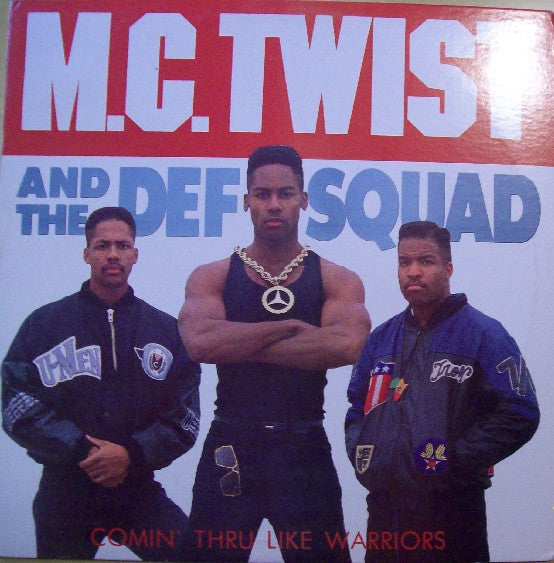 MC Twist & The Def Squad : Comin' Thru Like Warriors (LP, Album, Promo)