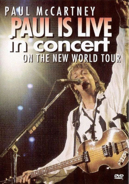 Paul McCartney : Paul Is Live - In Concert On The New World Tour (DVD-V, Multichannel, NTSC)