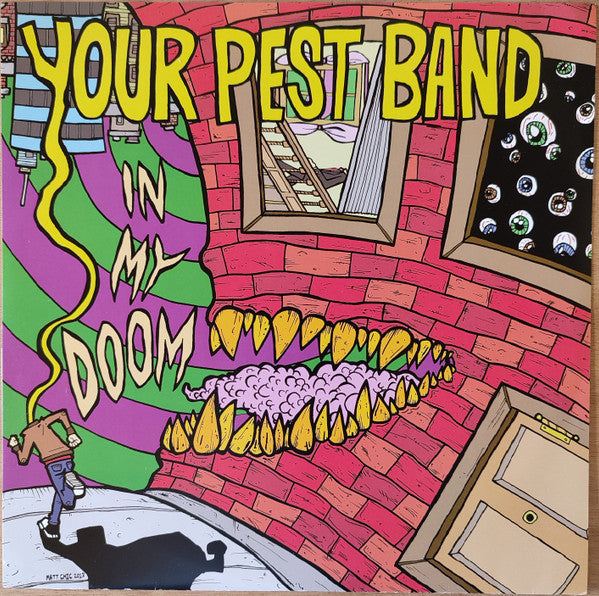 Your Pest Band : In My Doom (10", Album)
