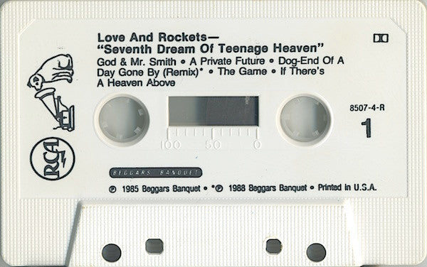 Love And Rockets : Seventh Dream Of Teenage Heaven (Cass, Album)