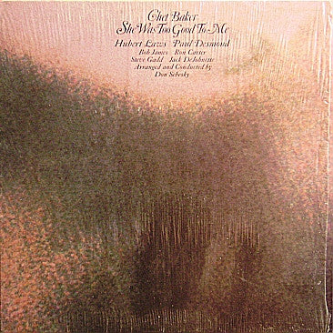 Chet Baker : She Was Too Good To Me (LP, Album, RE)