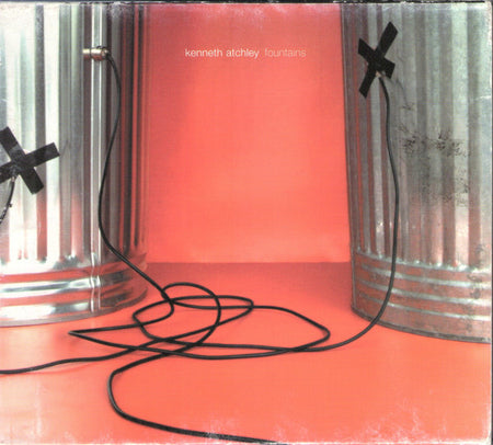 Kenneth Atchley : Fountains (CD)