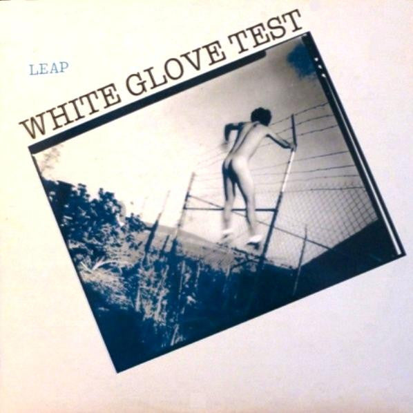 White Glove Test : Leap (LP, Album)