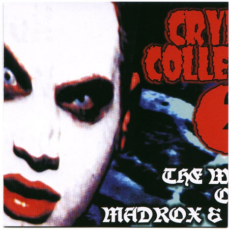 Twiztid : Cryptic Collection 2: The Works Of Madrox & Monoxide (CD, Comp, Mad)