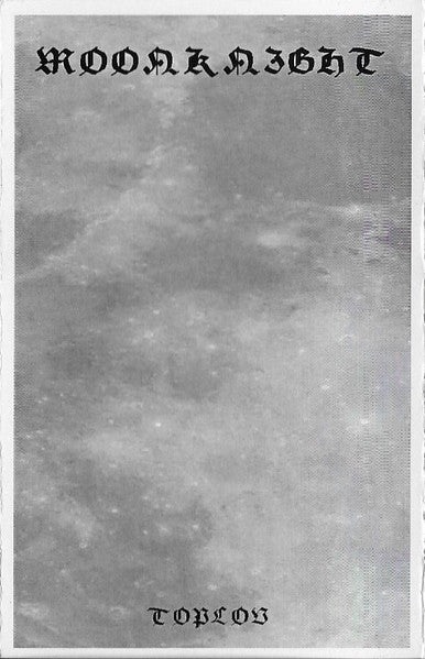 Moonknight : Toplov (Cass, Album, Ltd, RE, C40)