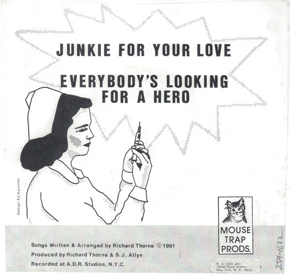 Richard Thorne And The Side Effects : Junkie For Your Love (7", Single)