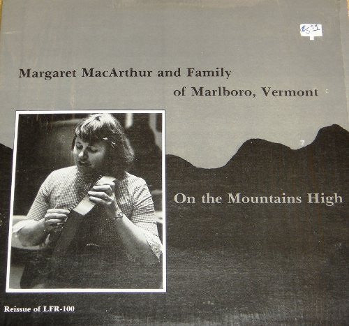 Margaret MacArthur : On The Mountains High (LP, RE)