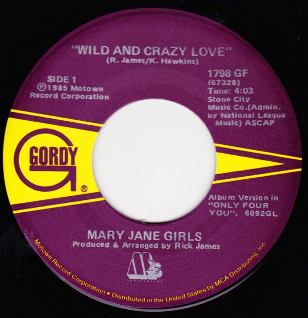 Mary Jane Girls : Wild And Crazy Love (7", Single)