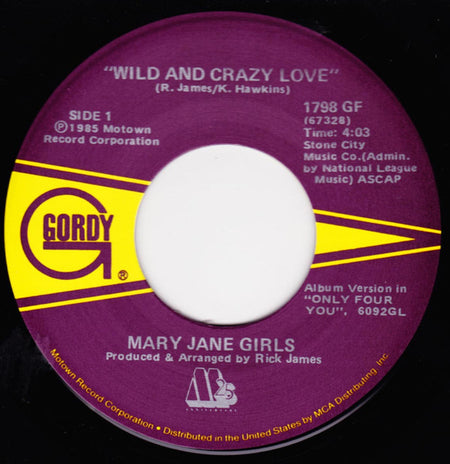 Mary Jane Girls : Wild And Crazy Love (7", Single)
