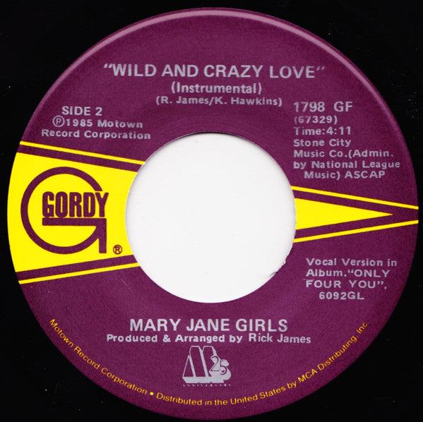 Mary Jane Girls : Wild And Crazy Love (7", Single)