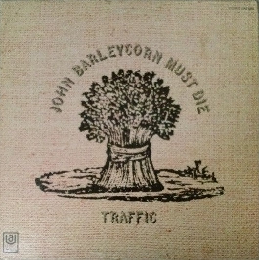 Traffic : John Barleycorn Must Die (LP, Album, RE, Ter)