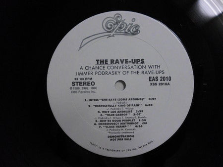 The Rave-Ups : A Chance Conversation With Jimmer Podrasky Of The Rave-Ups (LP, Promo)