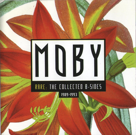 Moby : Rare: The Collected B-Sides (1989-1993) (CD, Comp, RE + CD, Mixed, RE)
