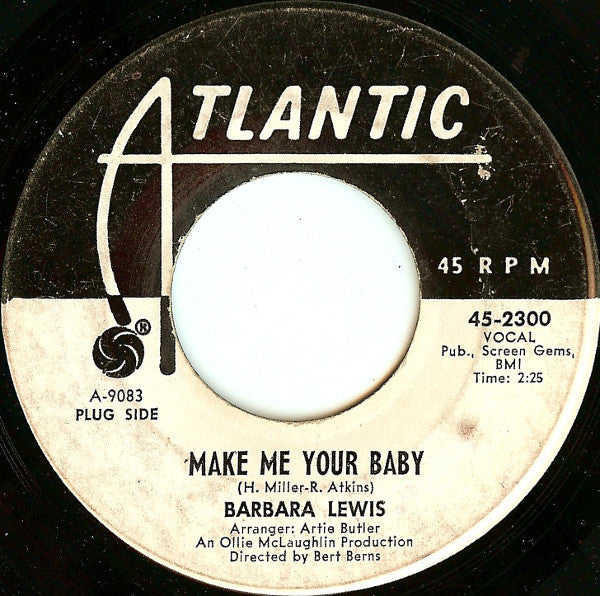 Barbara Lewis : Make Me Your Baby / Love To Be Loved (7", Single, Promo)