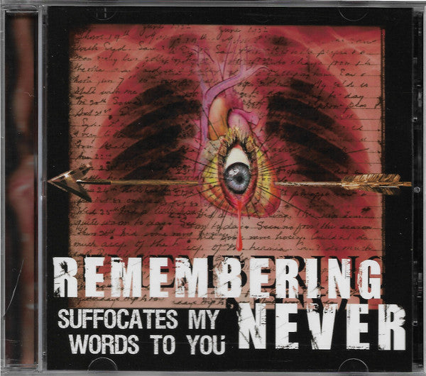 Remembering Never : Suffocates My Words To You (CD, Album, RE)