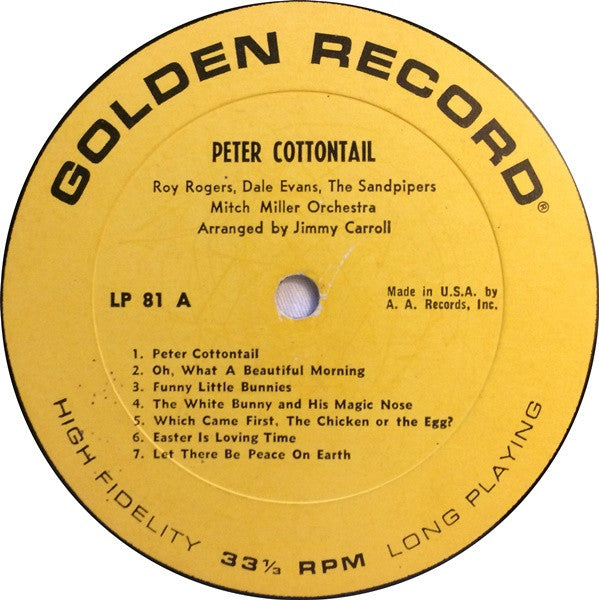 Roy Rogers (3), Dale Evans, The Sandpipers (2), Mitch Miller & His Orchestra : Peter Cottontail (LP)