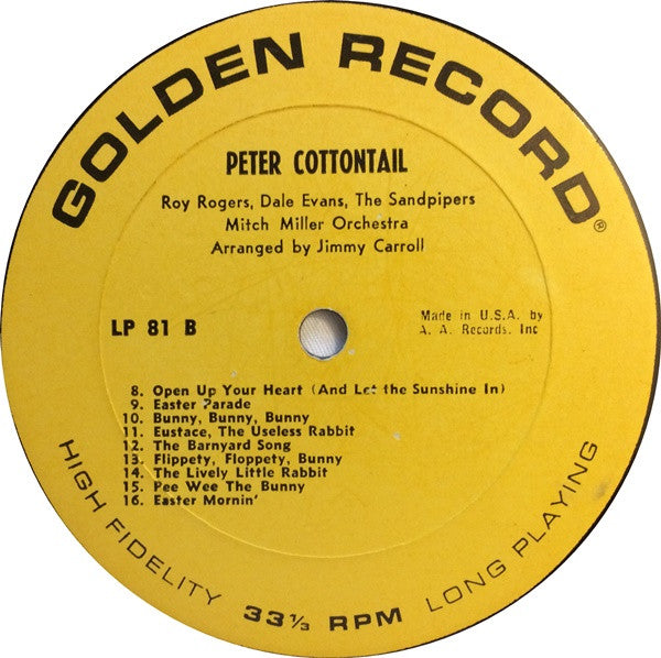 Roy Rogers (3), Dale Evans, The Sandpipers (2), Mitch Miller & His Orchestra : Peter Cottontail (LP)