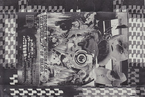 Sorcerer Torturer / Whoracle Of Delco : Split #2 (Cass, Ltd)