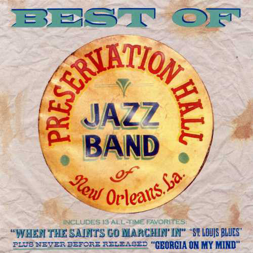 Preservation Hall Jazz Band : Best Of Preservation Hall Jazz Band  (LP, Comp)
