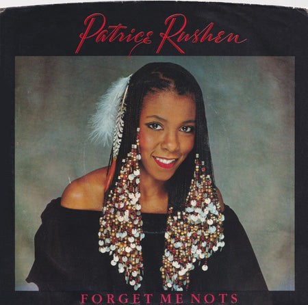 Patrice Rushen : Forget Me Nots (7", Single, SP )