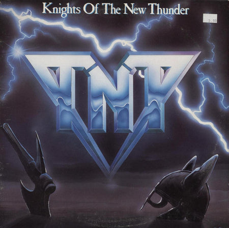 TNT (15) : Knights Of The New Thunder (LP, Album, 72 )