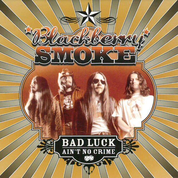 Blackberry Smoke : Bad Luck Ain't No Crime (CD, Album, Dig)
