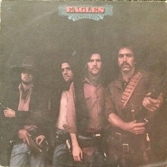 Eagles : Desperado (LP, Album, RE, RI )