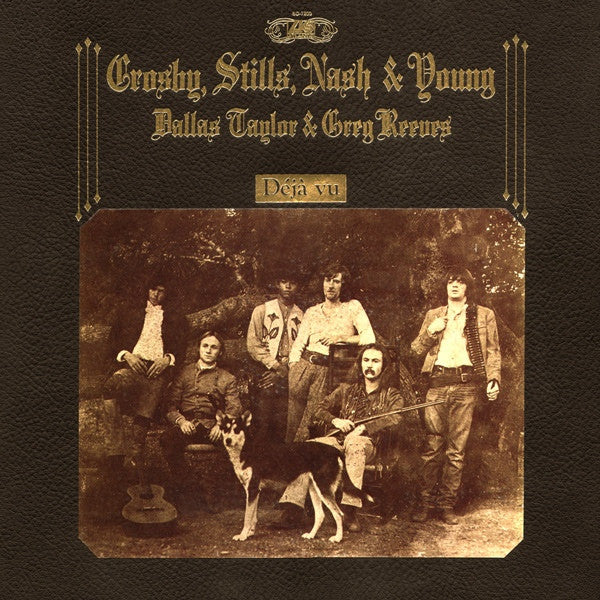 Crosby, Stills, Nash & Young : Déjà Vu (LP, Album, RE, PR;)