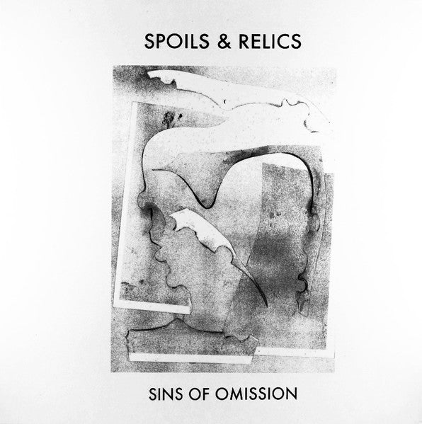 Spoils & Relics : Sins Of Omission (LP)