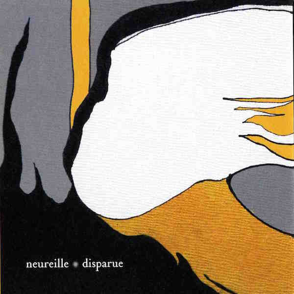 Neureille : Disparue (CD, Album)