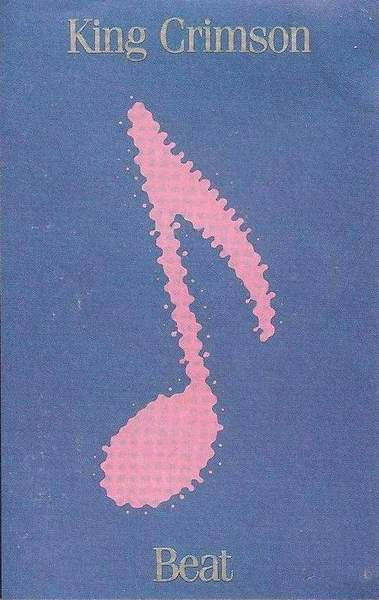 King Crimson : Beat (Cass, Album)