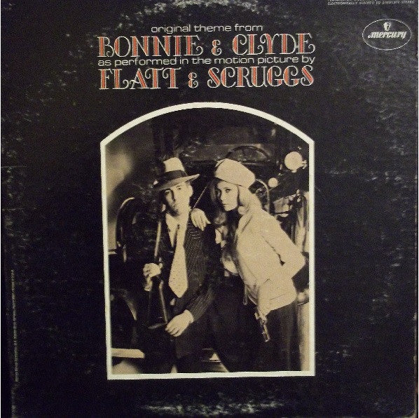 Flatt & Scruggs : Original Theme From Bonnie & Clyde (LP)