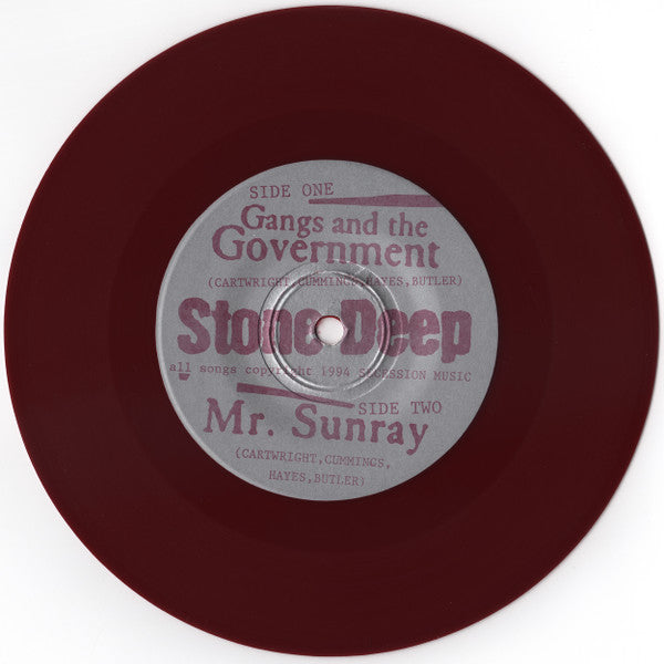 Stone Deep : Gangs And The Gov't / Mr. Sunray (7", Single, Mar)
